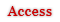 Access